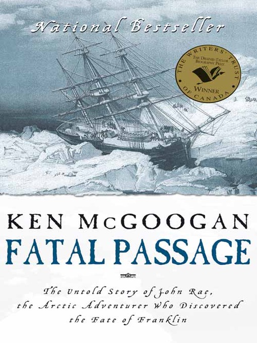 Title details for Fatal Passage by Ken McGoogan - Available